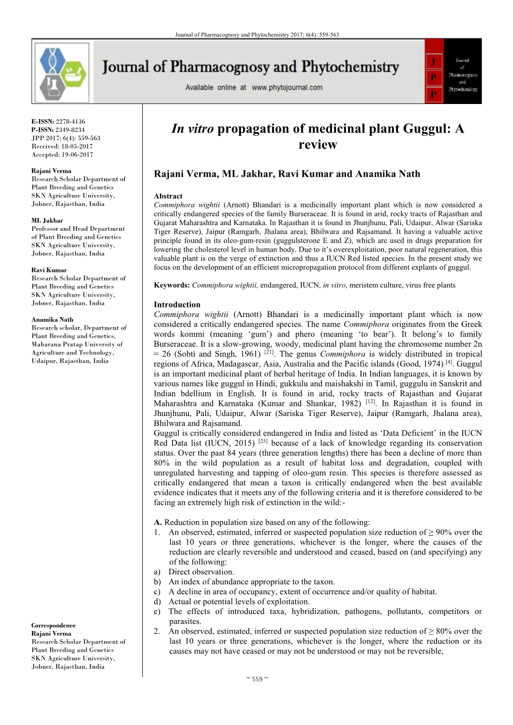 In Vitro Propagation of Medicinal Plant Guggul: a JPP 2017; 6(4): 559-563 Received: 18-05-2017 Review Accepted: 19-06-2017