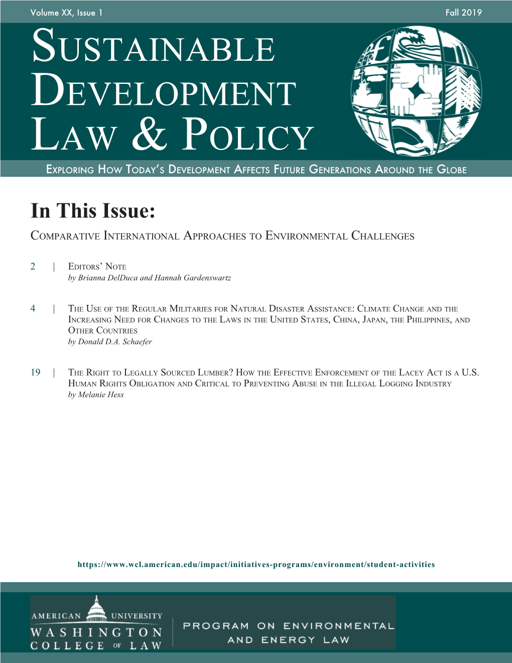 In This Issue: Comparative International Approaches to Environmental Challenges