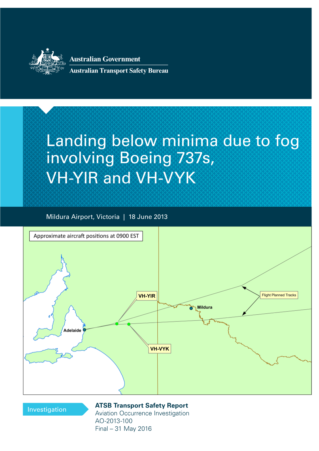 Landing Below Minima Due to Foginvolving Boeing 737S,VH-YIR