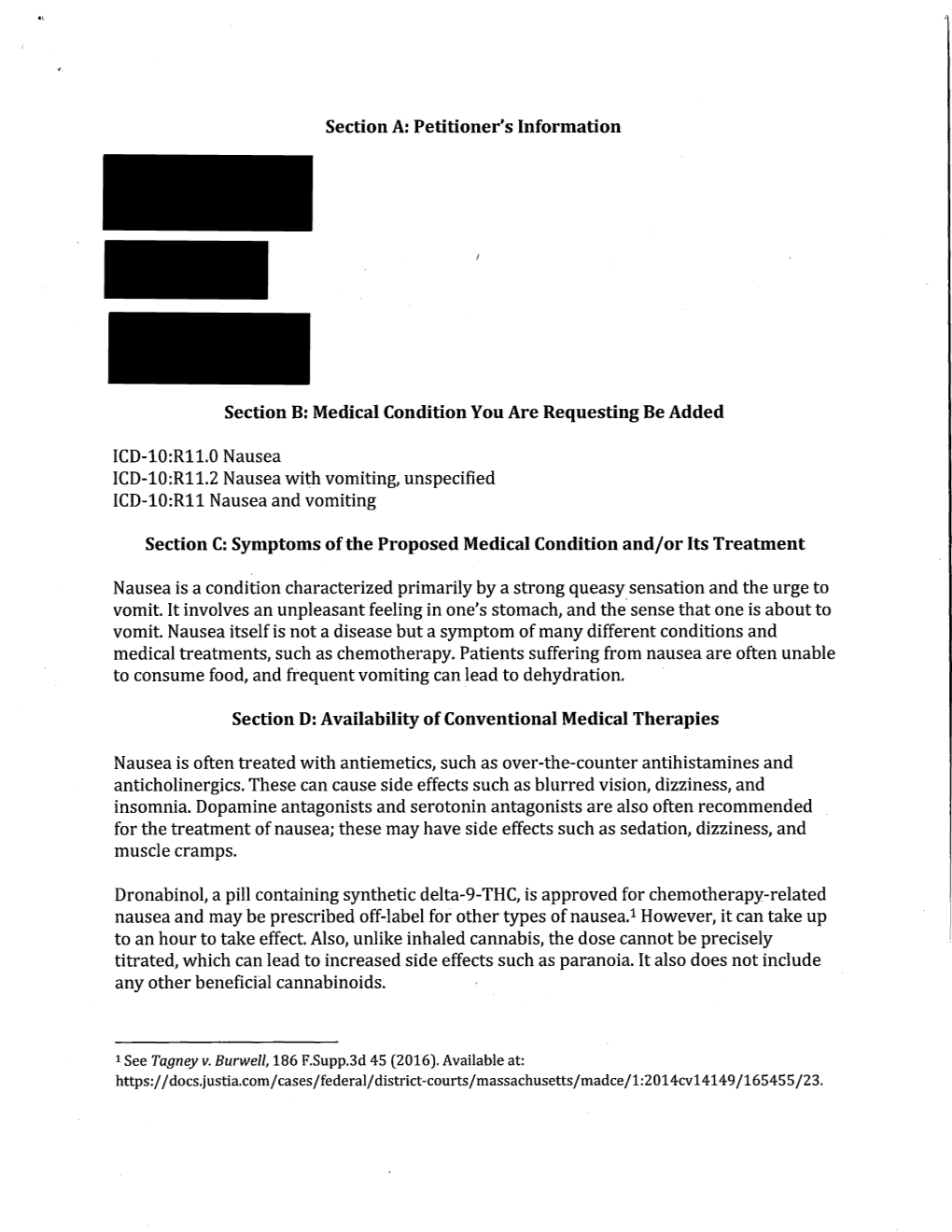 Nausea ICD-10:R11.2 Nausea Wi~H Vomiting, Unspecified ICD-10:R11 Nausea and Vomiting