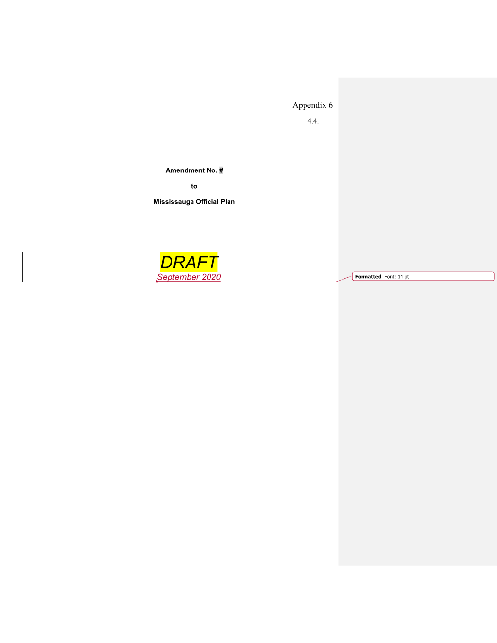 Appendix 6 Updated Proposed Official Plan Amendment.Docx Formatted: Font: 9 Pt