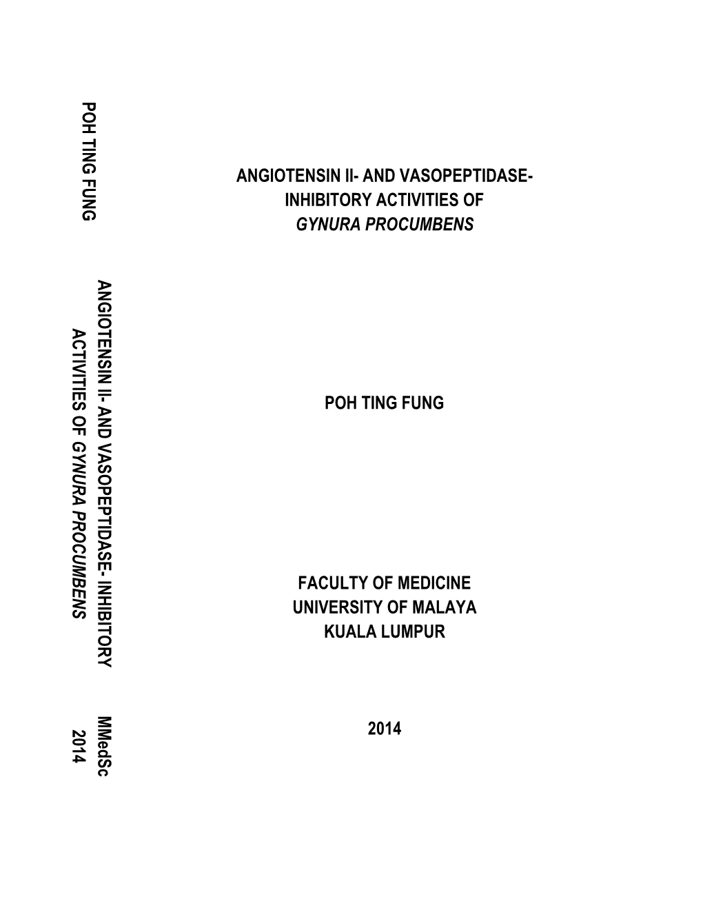 Angiotensin Ii- and Vasopeptidase- Inhibitory Activities of Gynura Procumbens