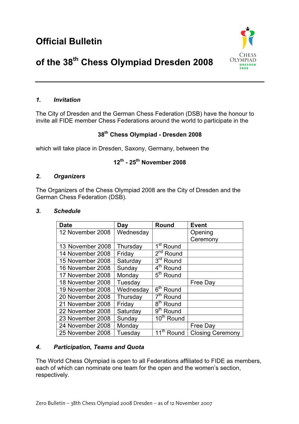 Official Bulletin of the 38 Chess Olympiad Dresden 2008