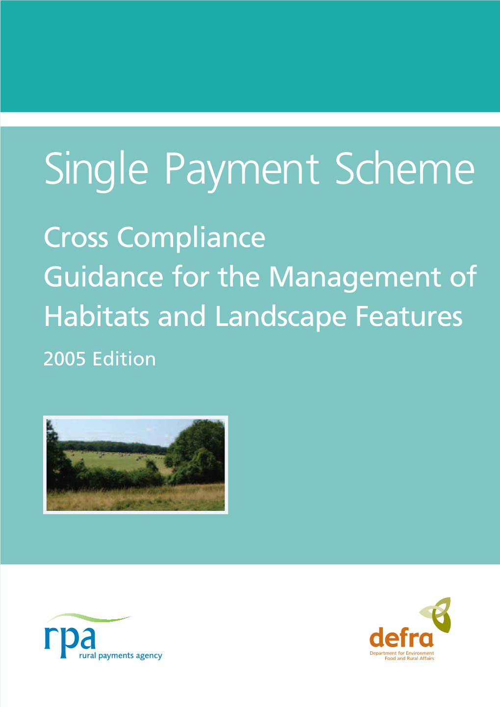 Single Payment Scheme