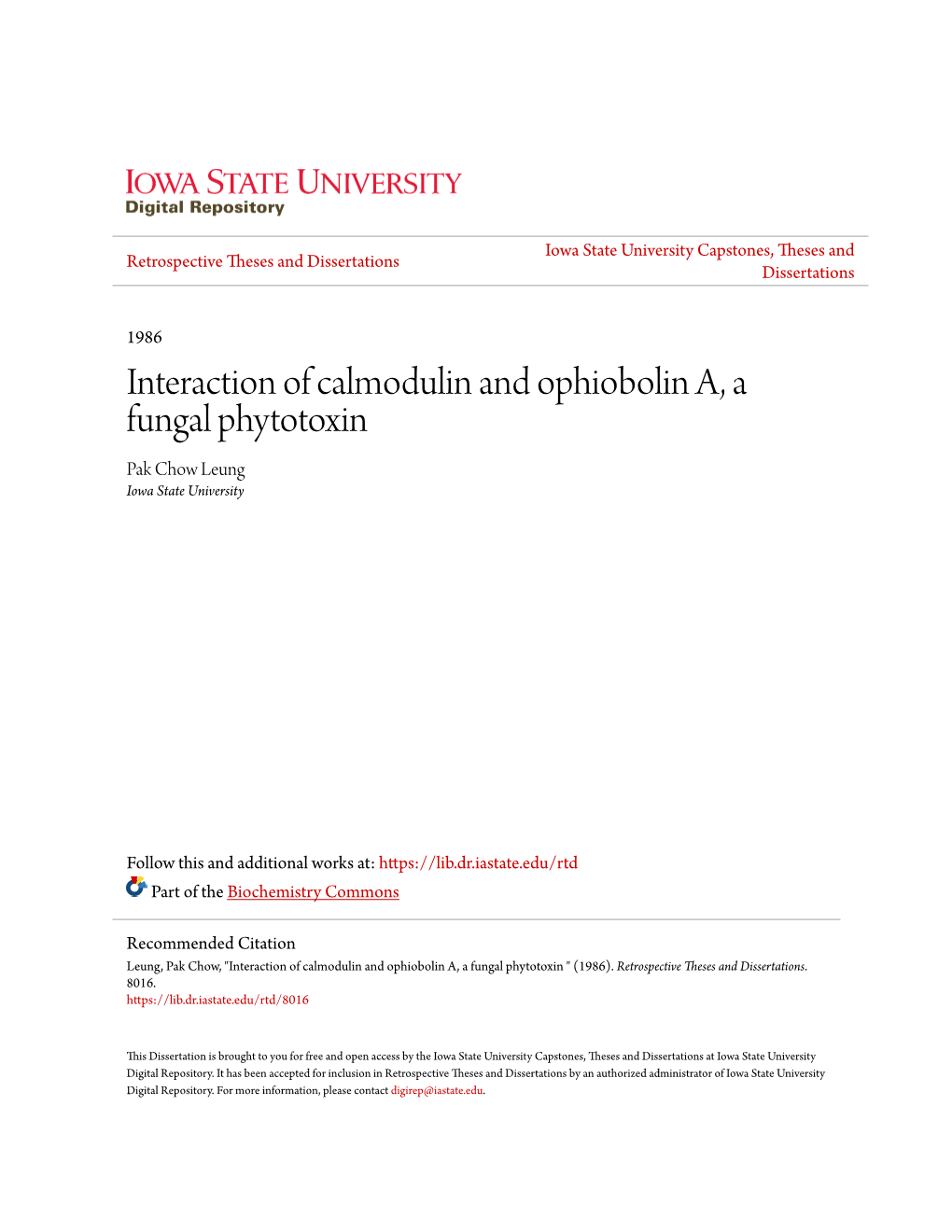 Interaction of Calmodulin and Ophiobolin A, a Fungal Phytotoxin Pak Chow Leung Iowa State University