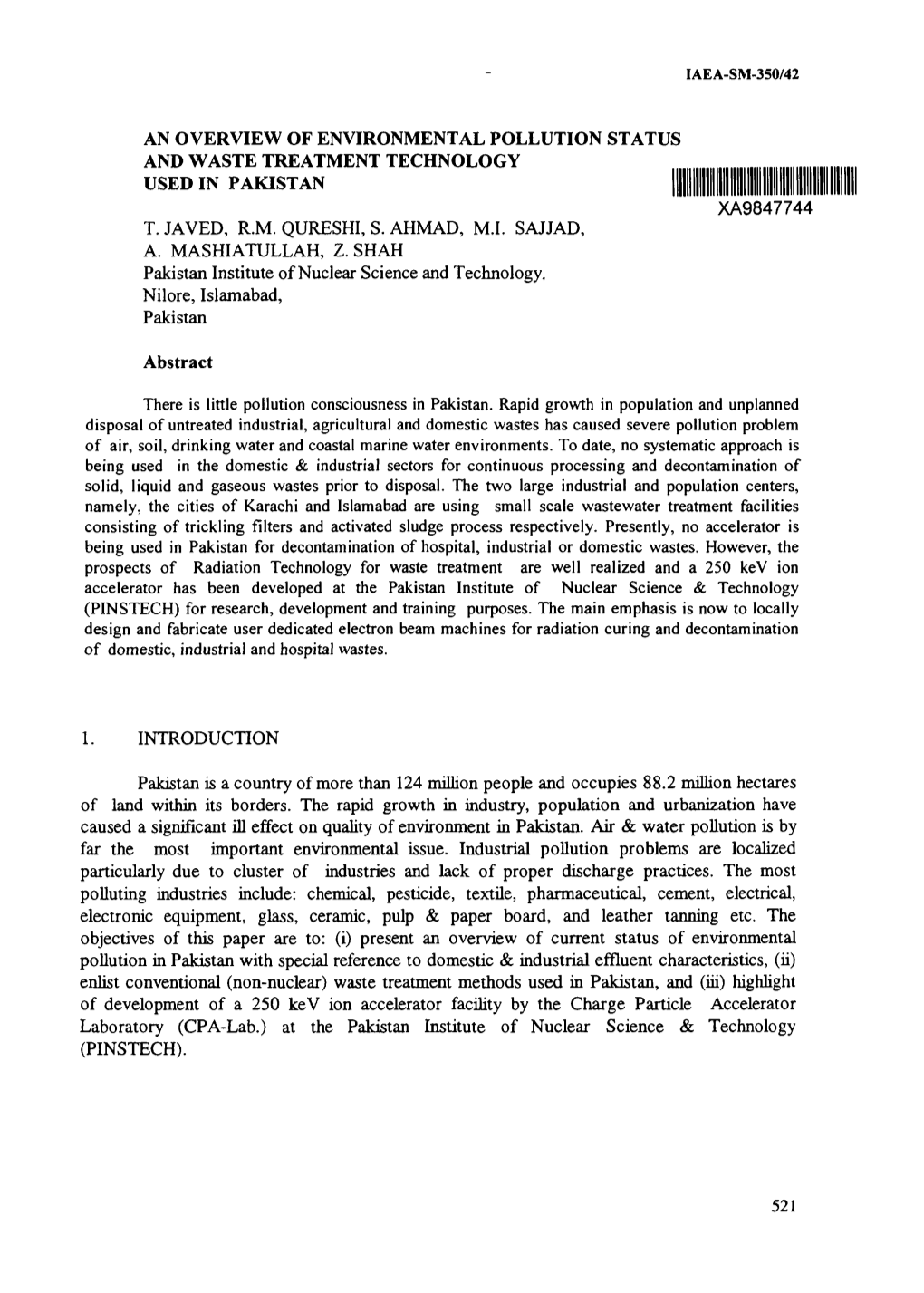 AN OVERVIEW of ENVIRONMENTAL POLLUTION STATUS and WASTE TREATMENT TECHNOLOGY USED in PAKISTAN Illinium XA9847744 T