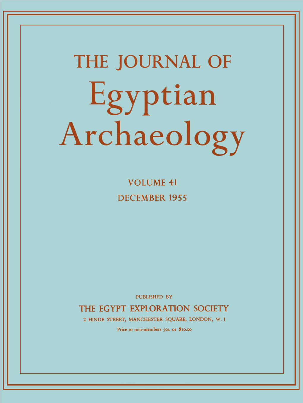 Journal of Egyptian Archaeology 41