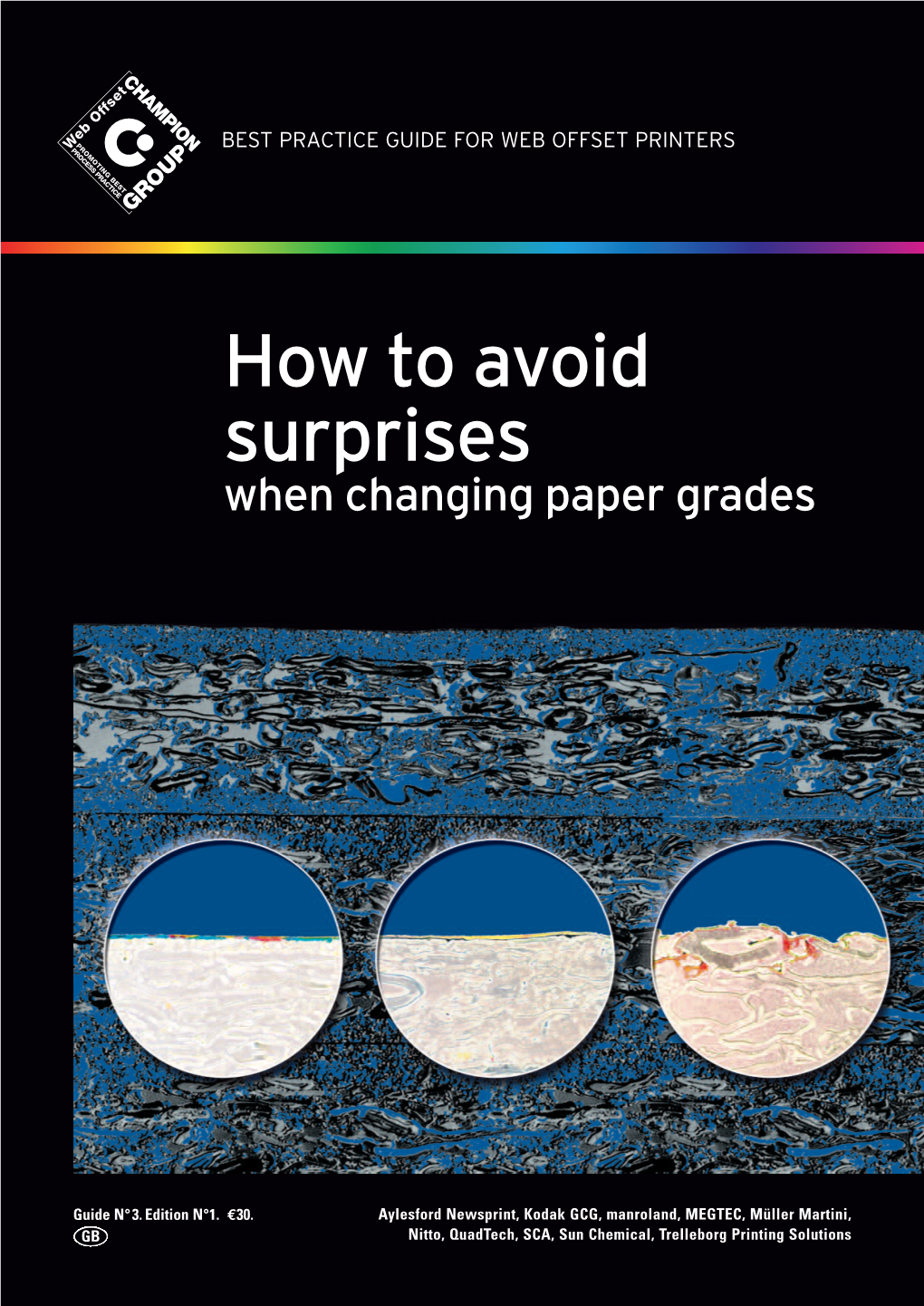 How to Avoid Surprises When Changing Paper Grades