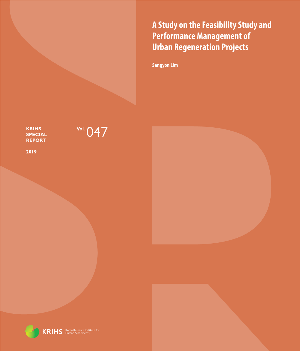 A Study on the Feasibility Study and Performance Management of Urban Regeneration Projects