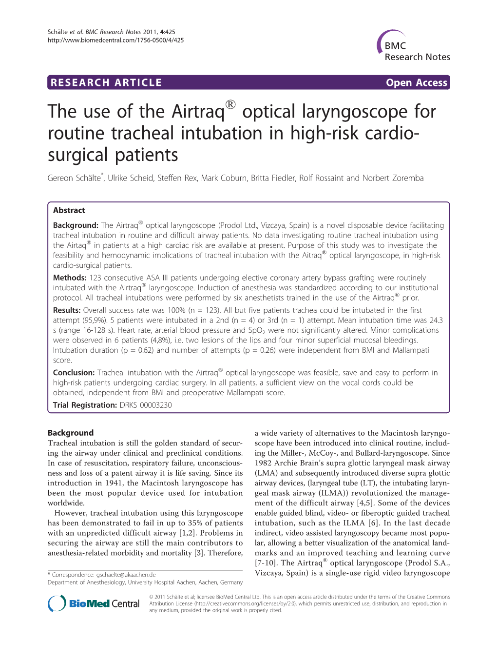 The Use of the Airtraq Optical Laryngoscope for Routine Tracheal