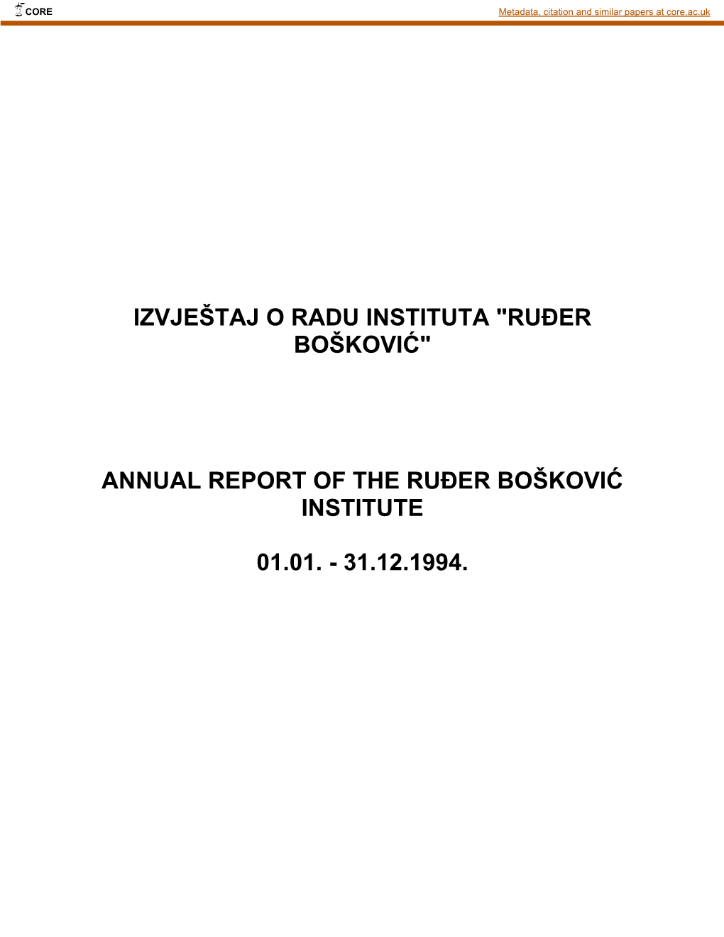 Annual Report of the Ruðer Bošković Institute