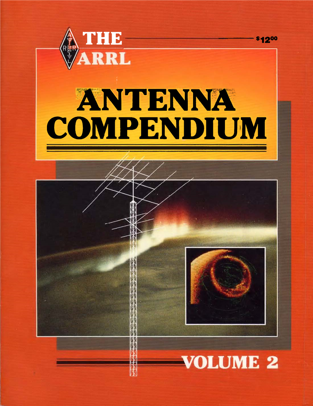 ANTENNA COMPENDIUM the ARRL Antenna Compendium Volume 2