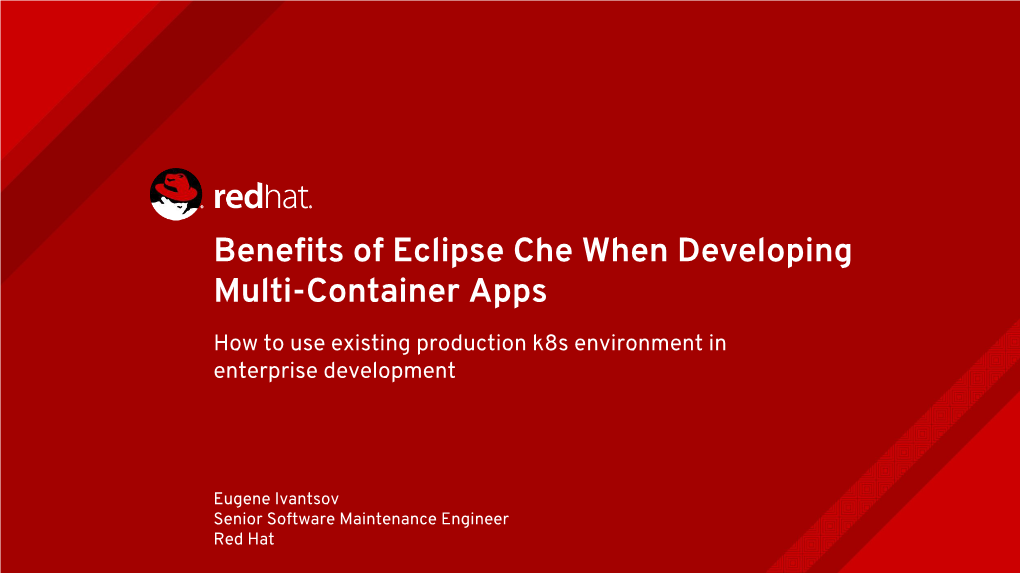 Benefits of Eclipse Che When Developing Multi-Container Apps