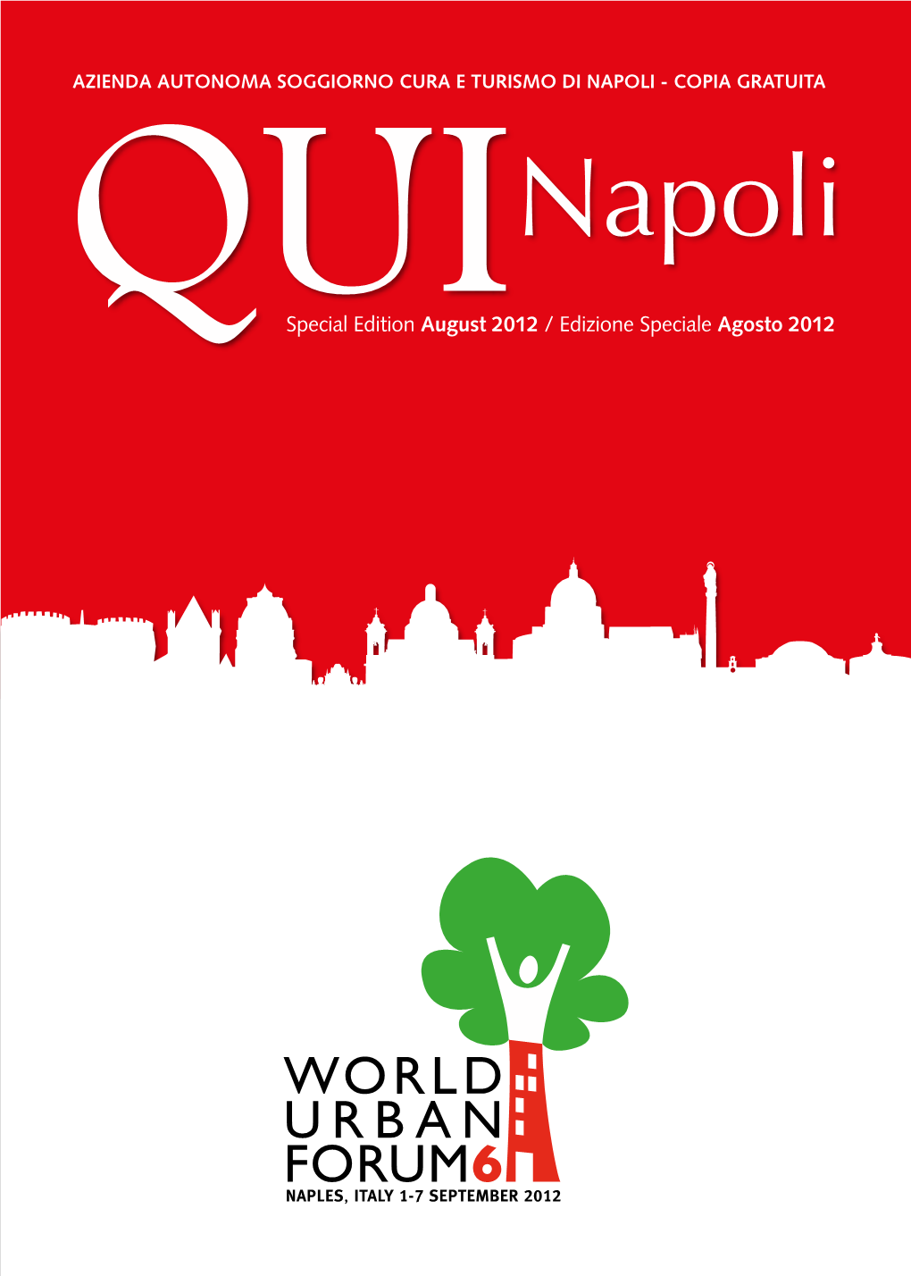 Special Edition August 2012 / Edizione Speciale Agosto 2012 Tel