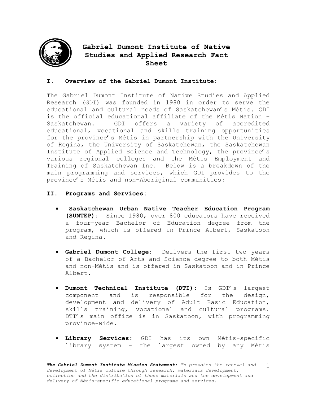 Gabriel Dumont Institute of Native Studies and Applied Research Fact Sheet