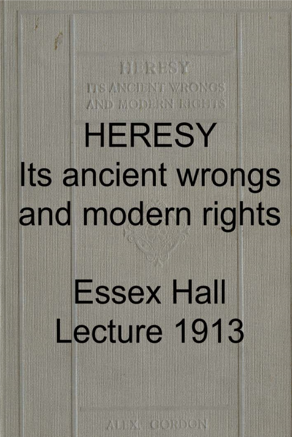 Essex Hall Lecture 1913