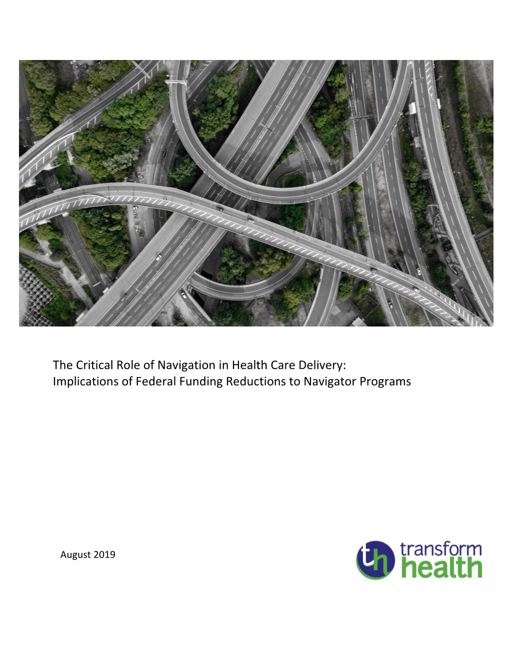 Implications of Federal Funding Reductions to Navigator Programs