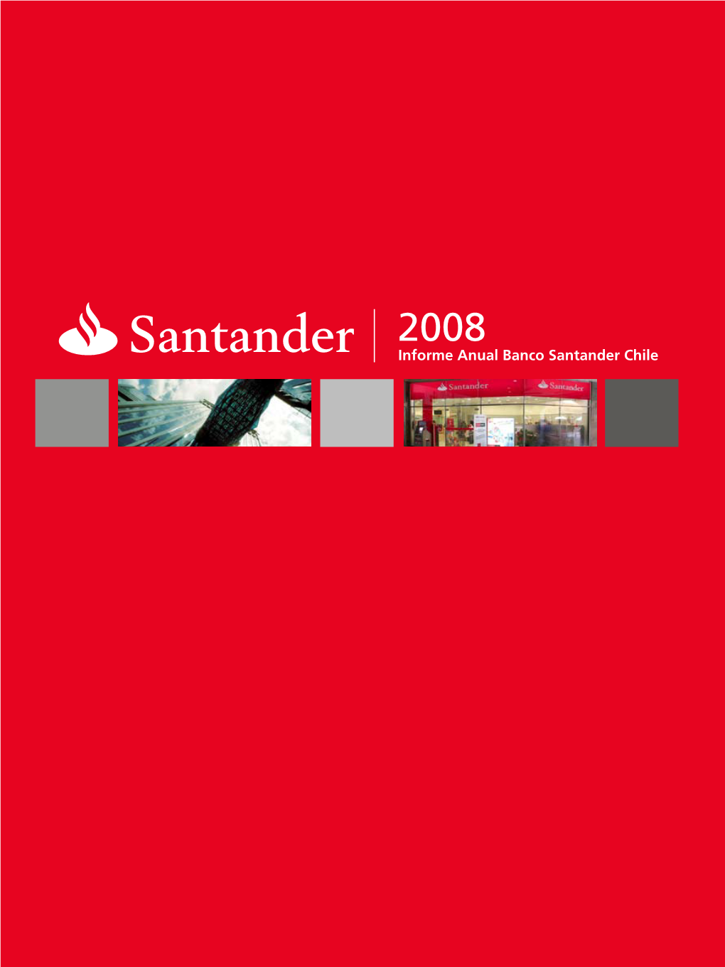 Informe Anual Banco Santander Chile