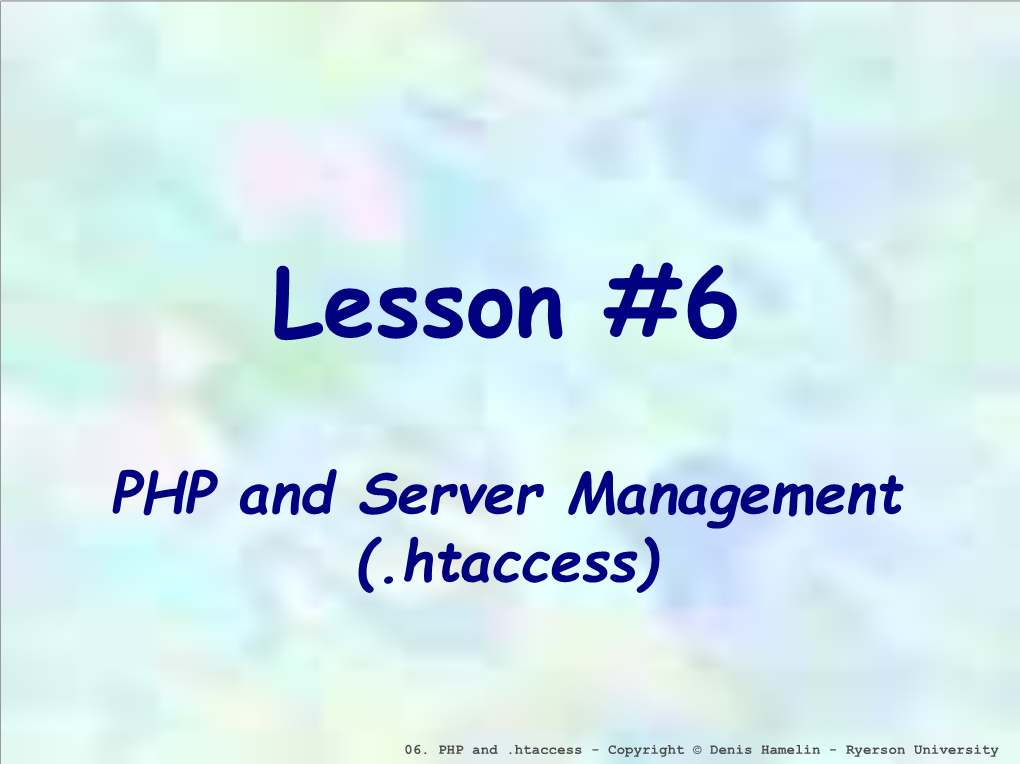 PHP and Server Management (.Htaccess)