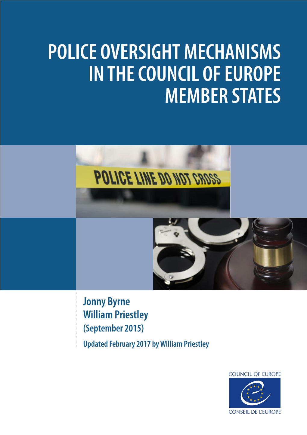 Police Oversight Mechanisms in the Council of Europe Member States