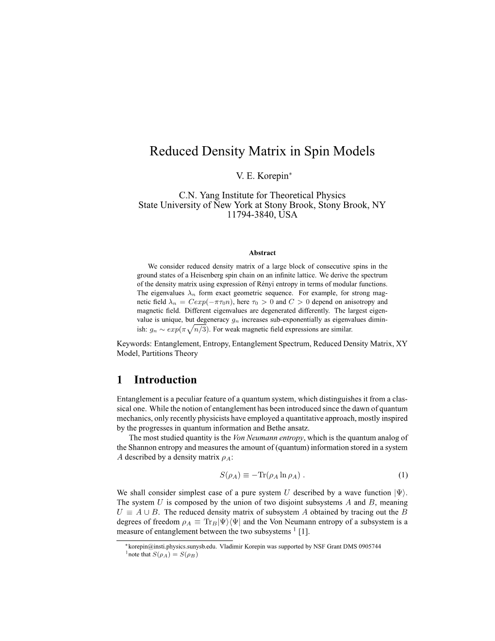 Reduced Density Matrix in Spin Models
