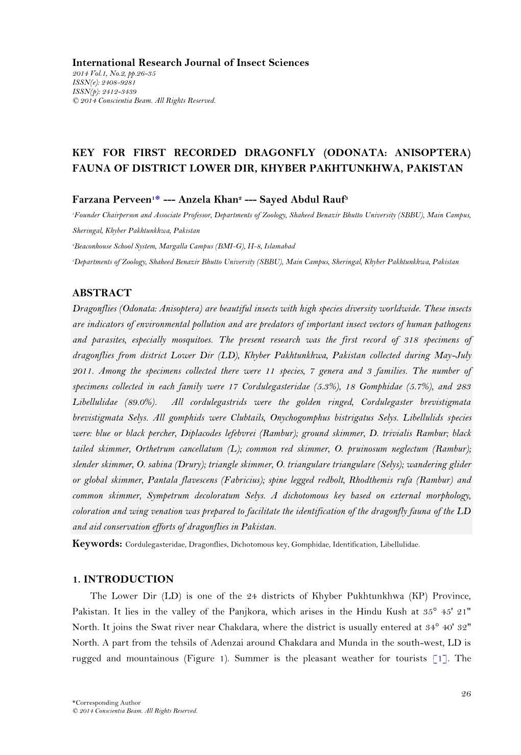 KEY for FIRST RECORDED DRAGONFLY (ODONATA: ANISOPTERA) FAUNA of DISTRICT LOWER DIR, KHYBER PAKHTUNKHWA, PAKISTAN Farzana Perveen