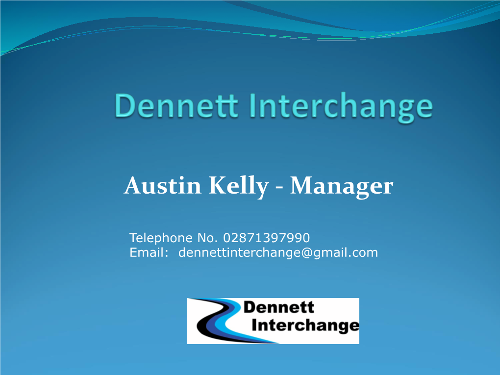 Austin Kelly - Manager