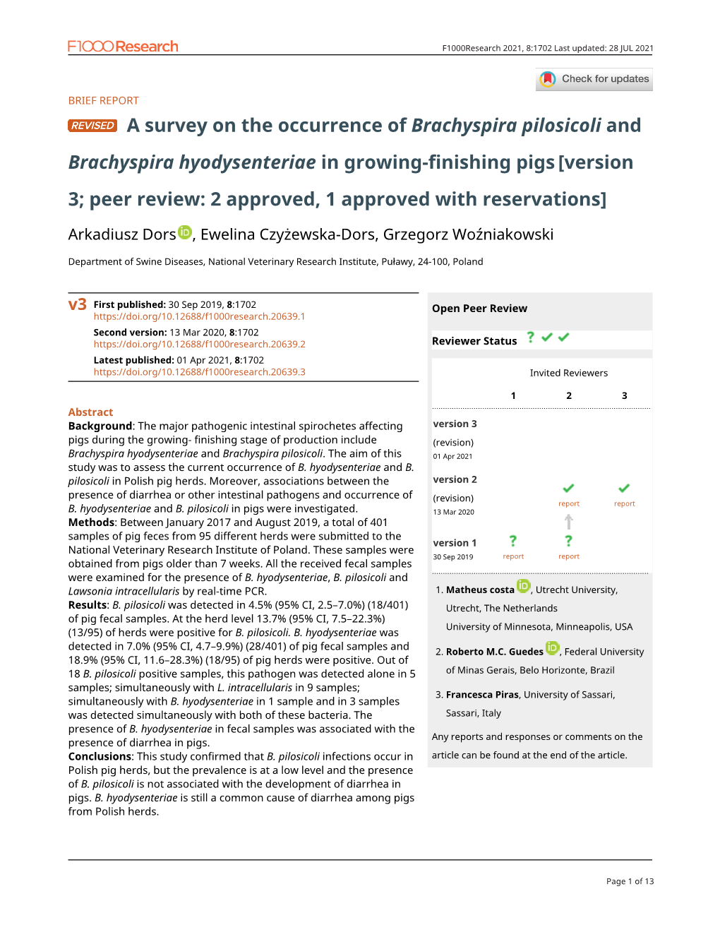 A Survey on the Occurrence of Brachyspira Pilosicoli And