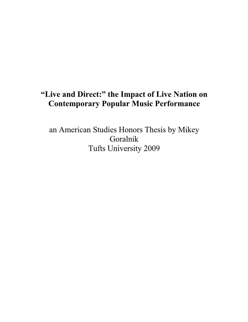 The Impact of Live Nation on Contemporary Popular Music Performance an American Studies Honors Thesis By