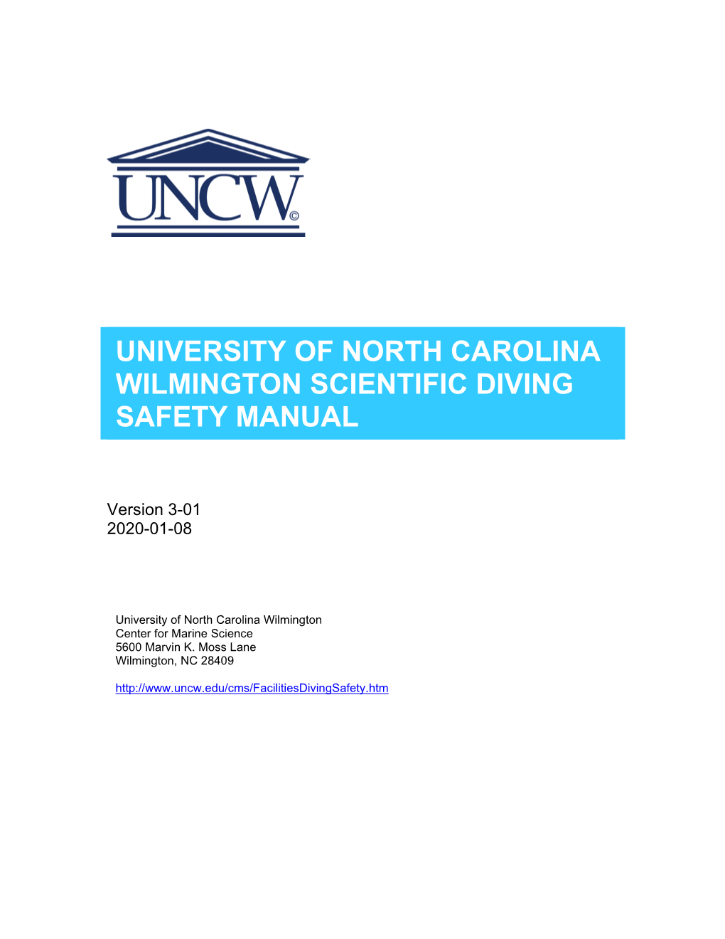 University of North Carolina Wilmington Scientific Diving Safety Manual