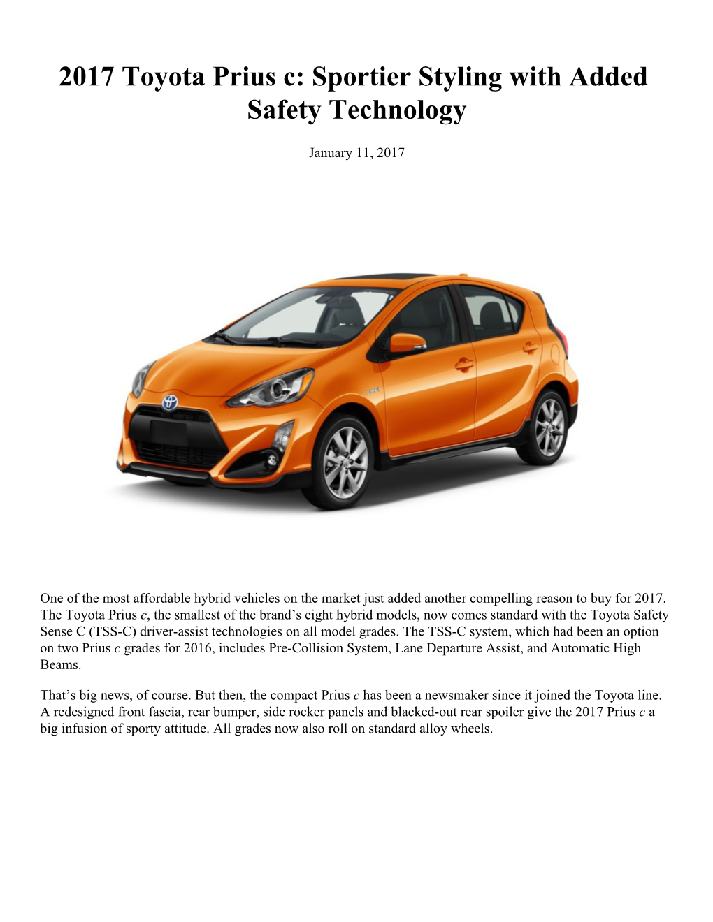 2017 Toyota Prius C: Sportier Styling with Added Safety Technology