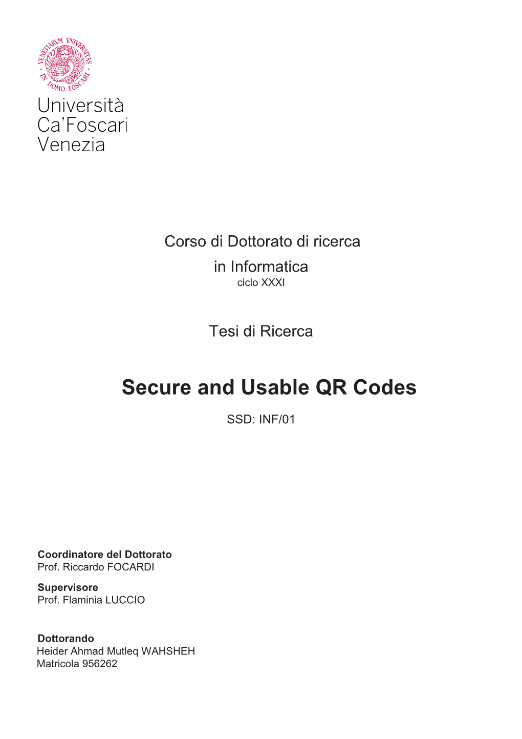 Secure and Usable QR Codes