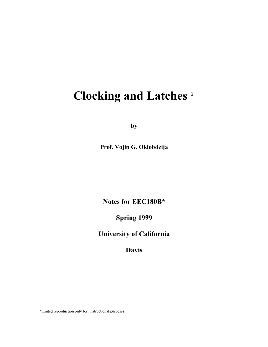 Clocking and Latches Ã