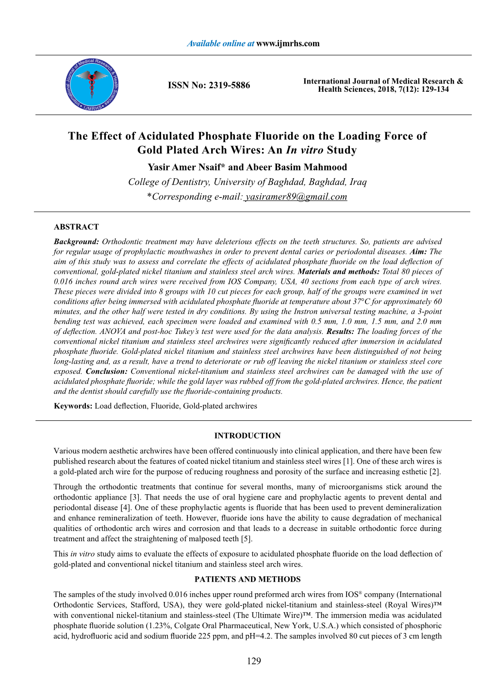 The Effect of Acidulated Phosphate Fluoride on the Loading Force Of