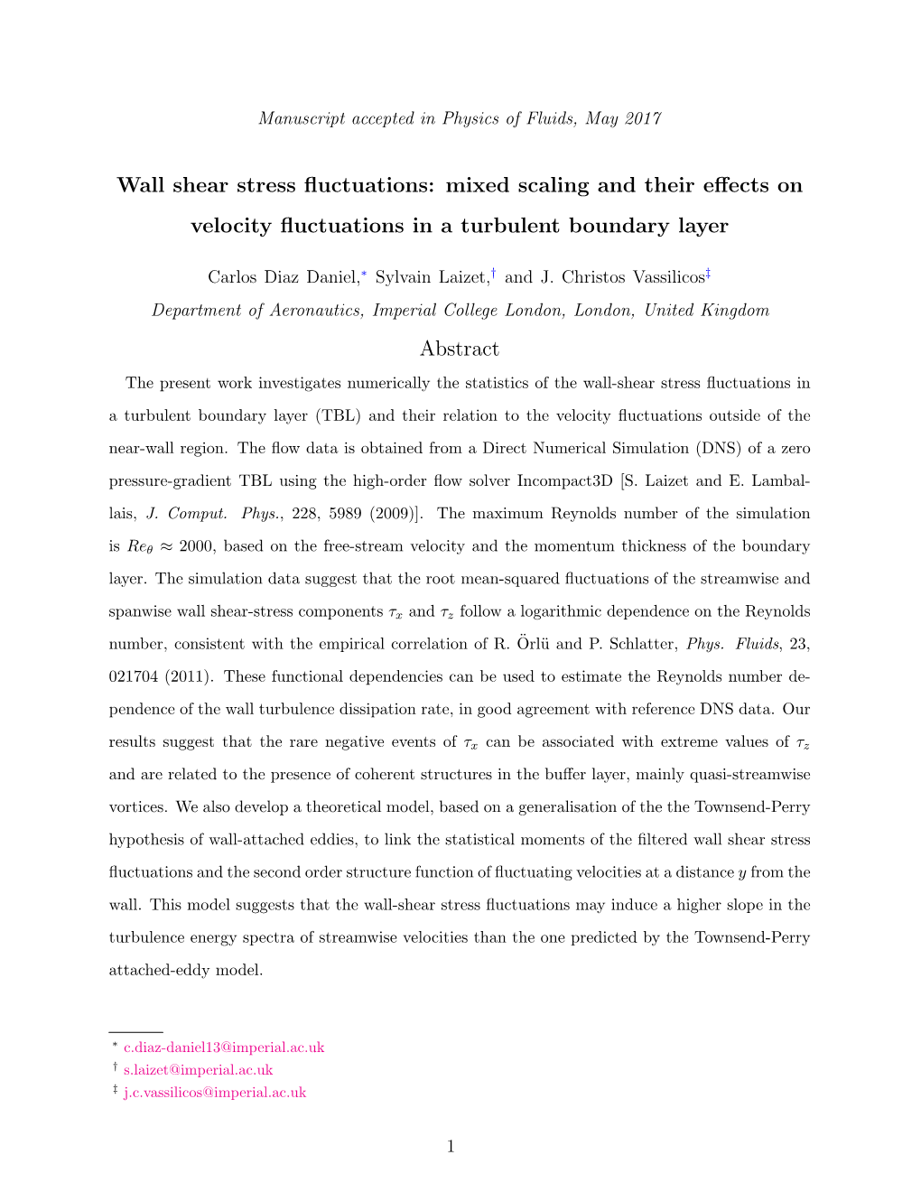 Wall Shear Stress Fluctuations: Mixed Scaling and Their Effects on Velocity