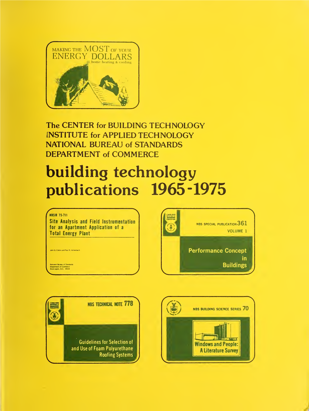 Building Technology Publications 1965-1975