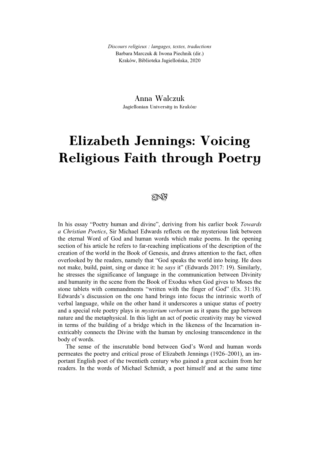 Elizabeth Jennings: Voicing Religious Faith Through Poetry