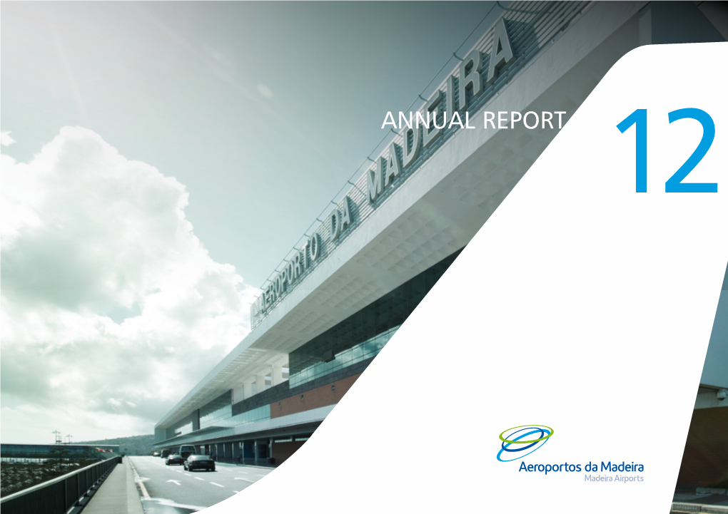 Annual Report 12 Message from the Ceo