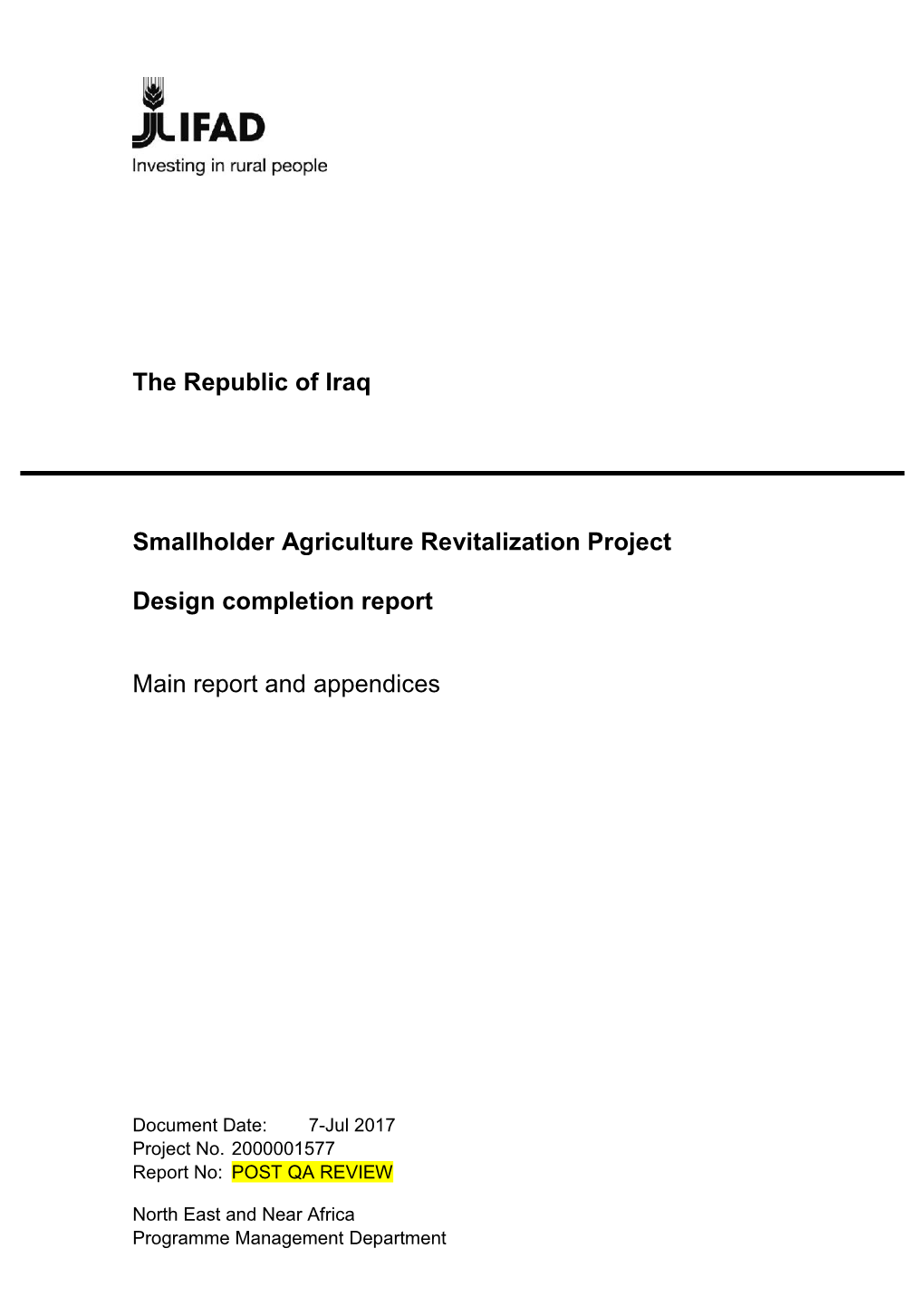 The Republic of Iraq Smallholder Agriculture Revitalization Project - Draft Design Report Design Completion Report