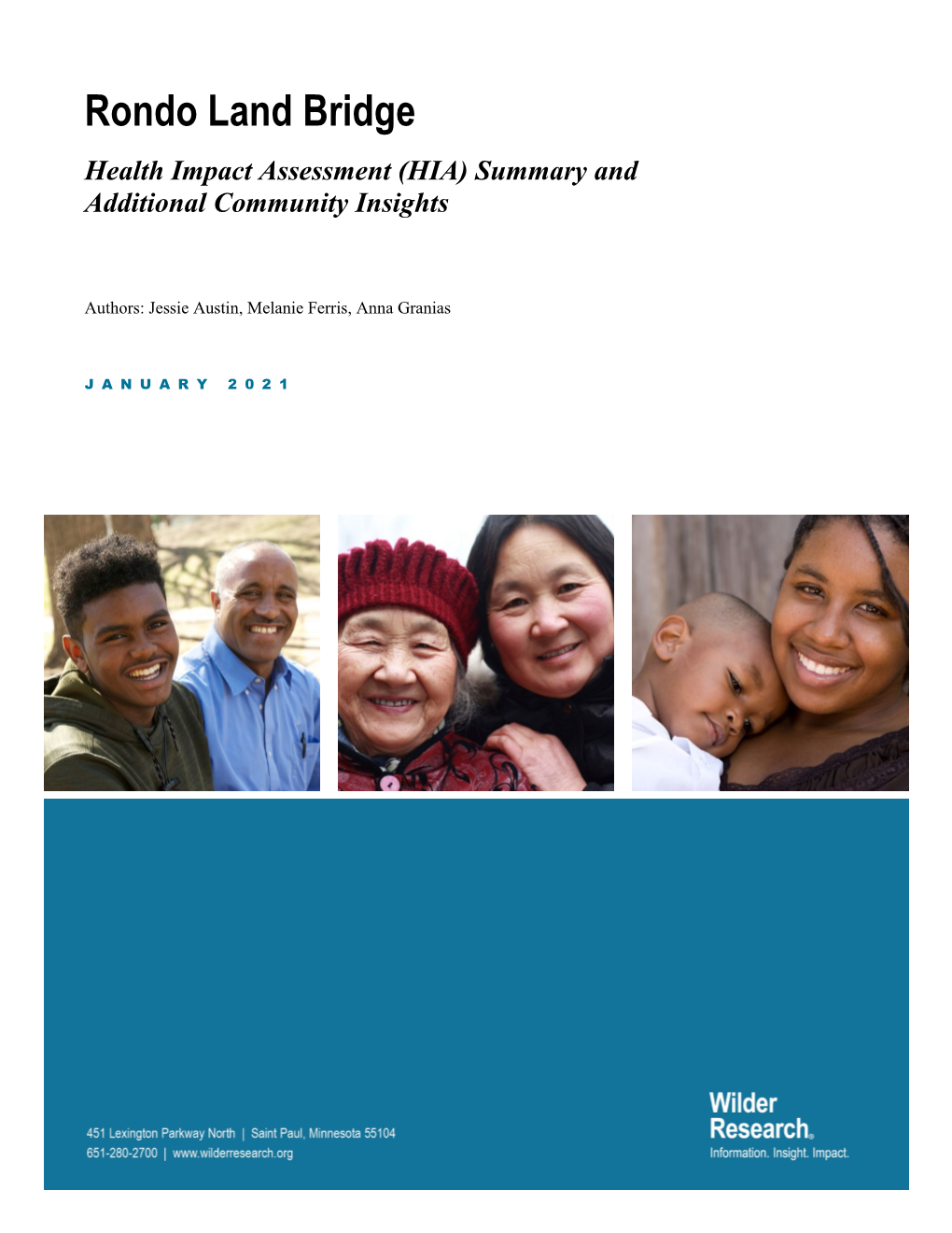 Rondo Land Bridge Health Impact Assessment (HIA) Summary and Additional Community Insights