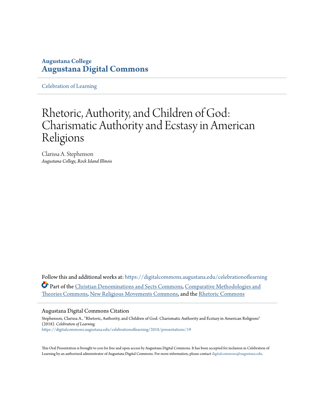 Rhetoric, Authority, and Children of God: Charismatic Authority and Ecstasy in American Religions Clarissa A