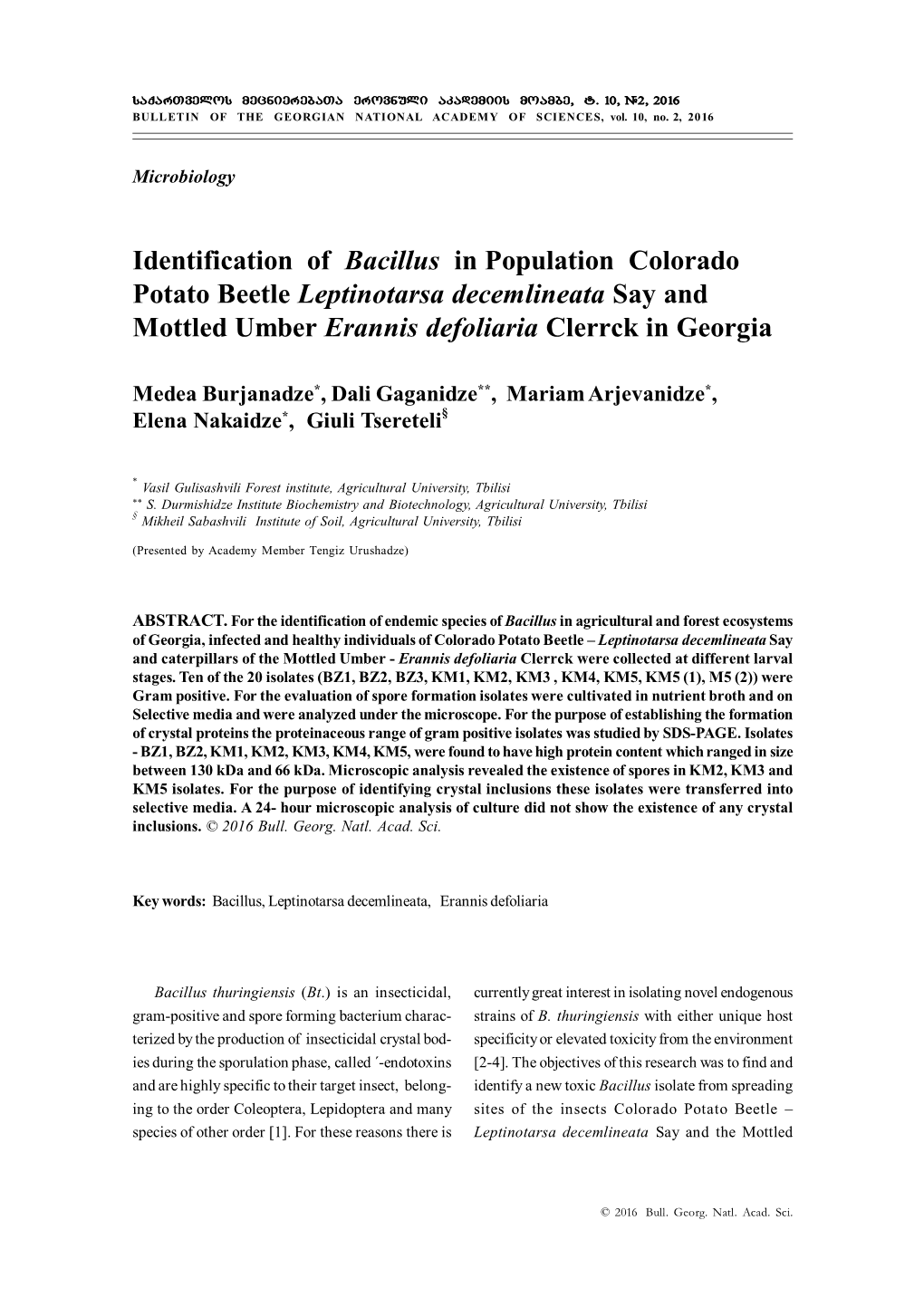 Identification of Bacillus in Population Colorado Potato Beetle Leptinotarsa Decemlineata Say and Mottled Umber Erannis Defoliaria Clerrck in Georgia