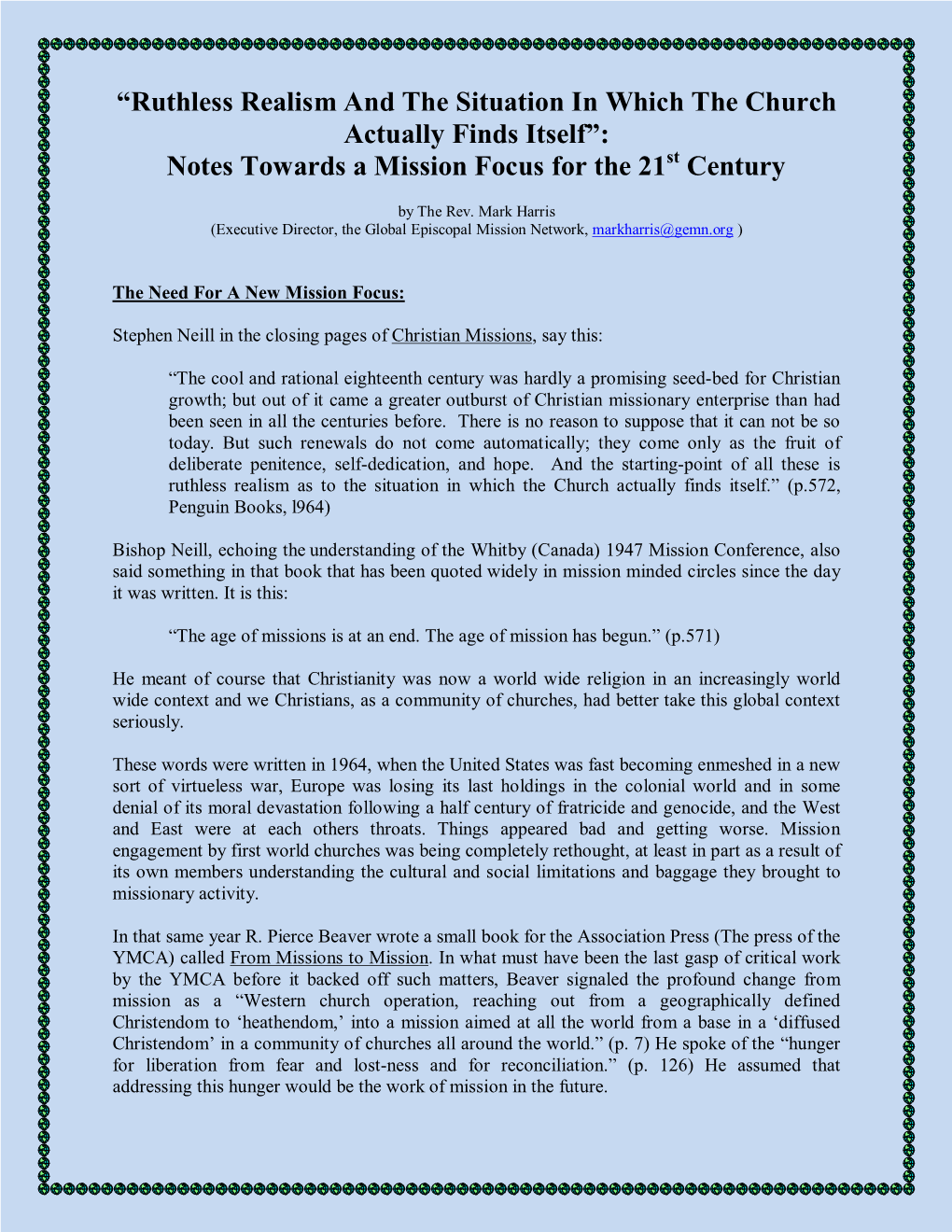 Ruthless Realism and the Situation in Which the Church Actually Finds Itself”: Notes Towards a Mission Focus for the 21St Century