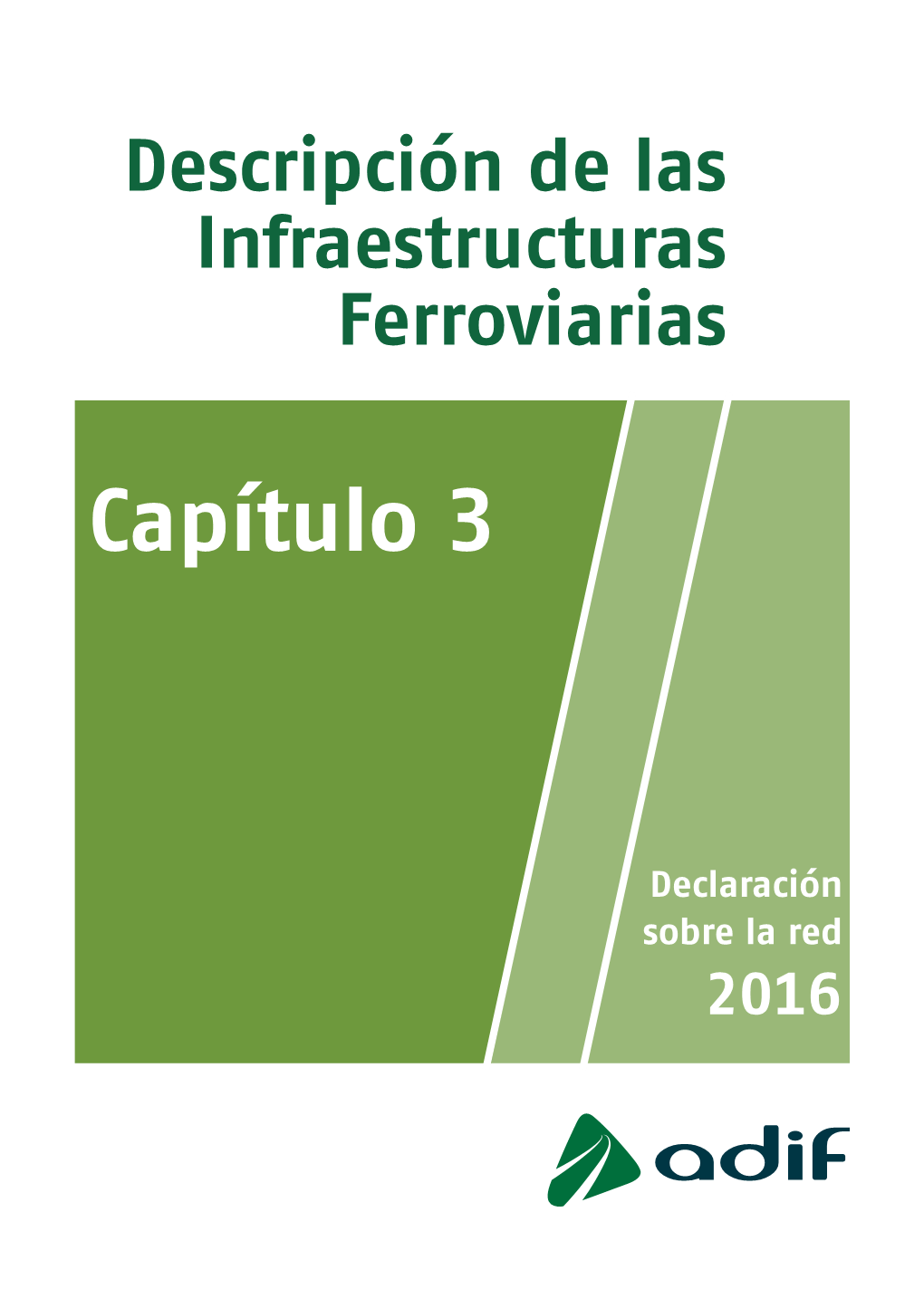 Descripción De Las Infraestructuras Ferroviarias