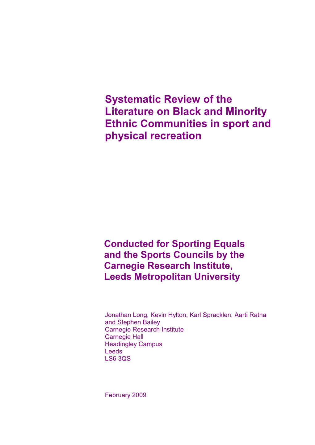 Systematic Review of the Literature on Black and Minority Ethnic Communities in Sport and Physical Recreation