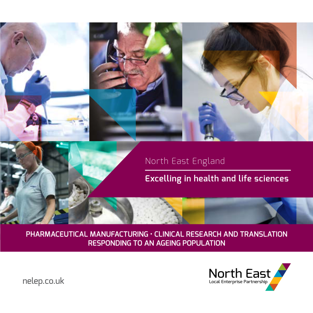 Excelling in Health and Life Sciences Nelep.Co.Uk North East England