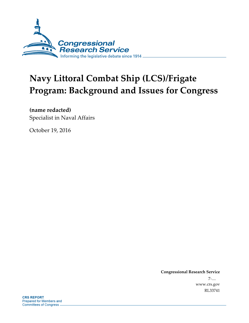 Navy Littoral Combat Ship (LCS)/Frigate Program: Background and Issues for Congress