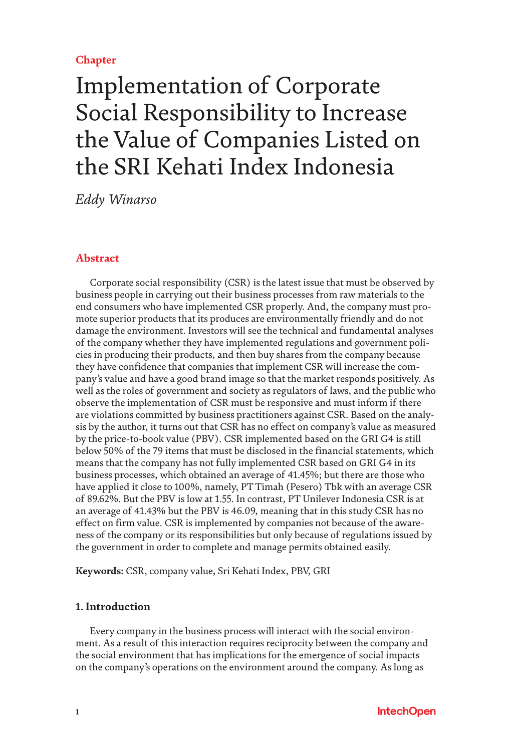 Implementation of Corporate Social Responsibility to Increase the Value of Companies Listed on the SRI Kehati Index Indonesia Eddy Winarso