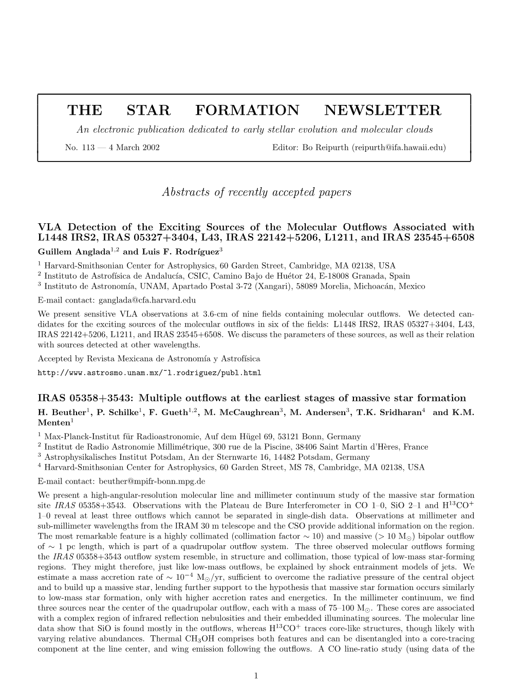 THE STAR FORMATION NEWSLETTER an Electronic Publication Dedicated to Early Stellar Evolution and Molecular Clouds