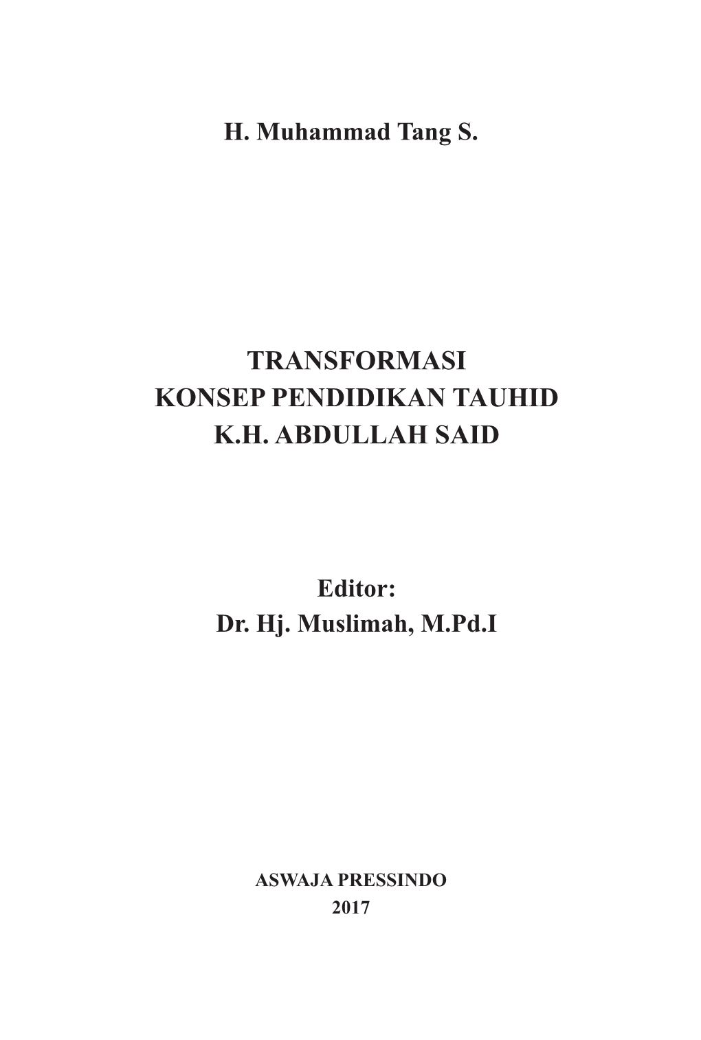 Transformasi Konsep Pendidikan Tauhid K.H. Abdullah Said